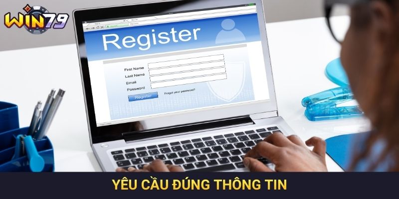 Yêu cầu đúng thông tin