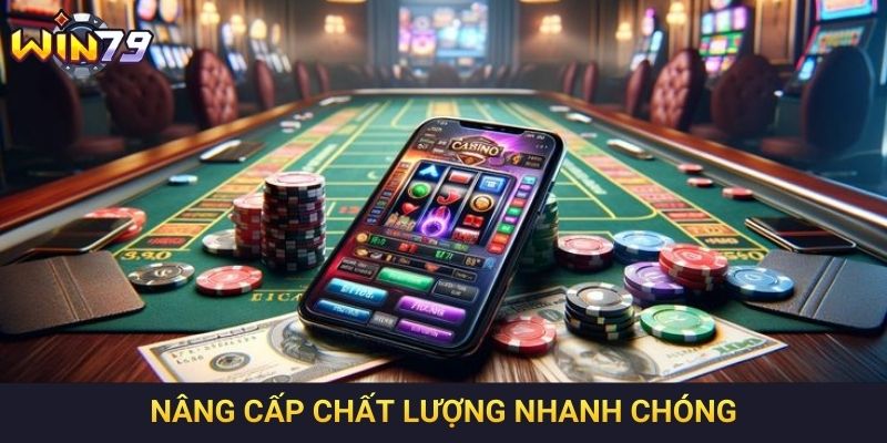 Nâng cấp chất lượng nhanh chóng