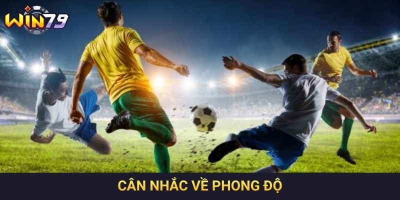 Cân nhắc về phong độ