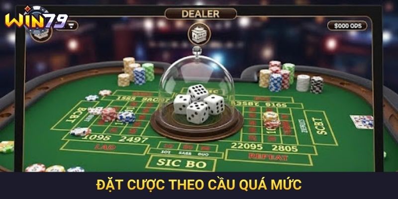Đặt cược theo cầu quá mức